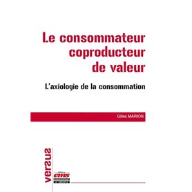 Le consommateur coproducteur de valeur