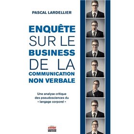 Enquête sur le business de la communication non-verbale