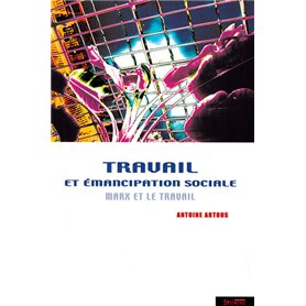 travail et emancipation sociale