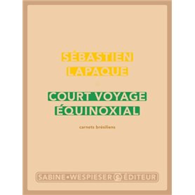 Court voyage équinoxial