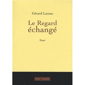 Le regard échangé