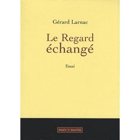 Le regard échangé