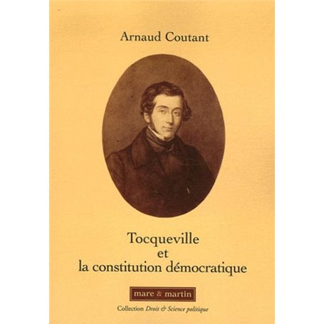 Tocqueville et la constitution démocratique