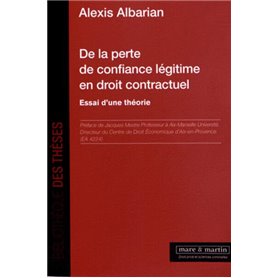 De la perte de confiance légitime en droit contractuel