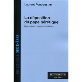 La déposition du pape hérétique