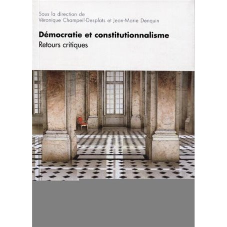 Démocratie et constitutionnalisme