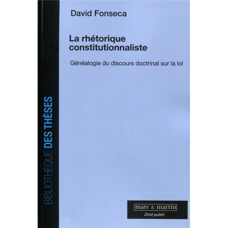 La rhétorique constitutionnaliste