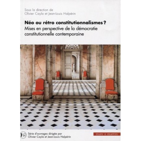 Néo ou rétro constitutionnalismes ?