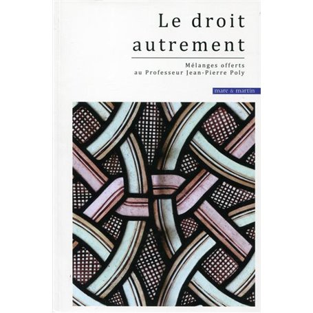 Le droit autrement