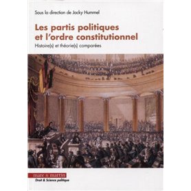 Les partis politiques et l'ordre constitutionnel