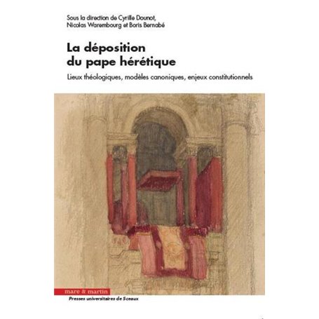 La déposition du pape hérétique