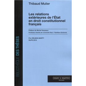 Les relations extérieures de l'Etat en droit constitutionnel français