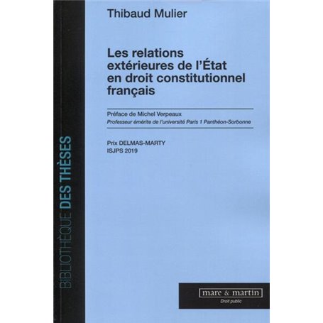 Les relations extérieures de l'Etat en droit constitutionnel français