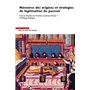 Mémoires des origines et stratégies de légitimation du pouvoir