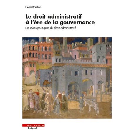 Le droit administratif à l'ère de la gouvernance