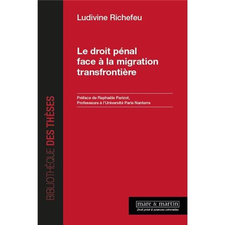 Le droit pénal face à la migration transfrontière