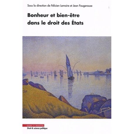 Bonheur et bien-être dans le droit des états