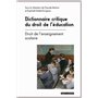 Dictionnaire critique du droit de l'éducation