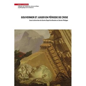 Gouverner et juger en période de crise