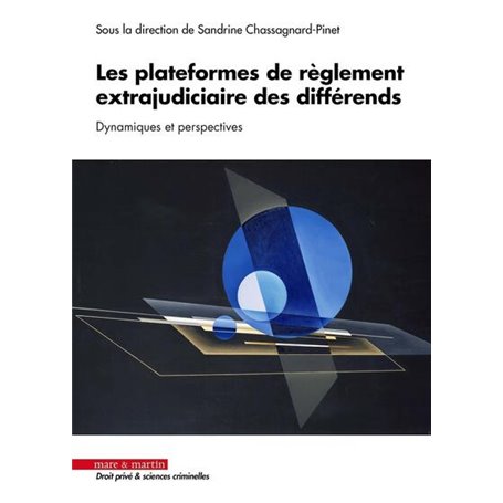 Les plateformes de règlement extrajudiciaire des différends