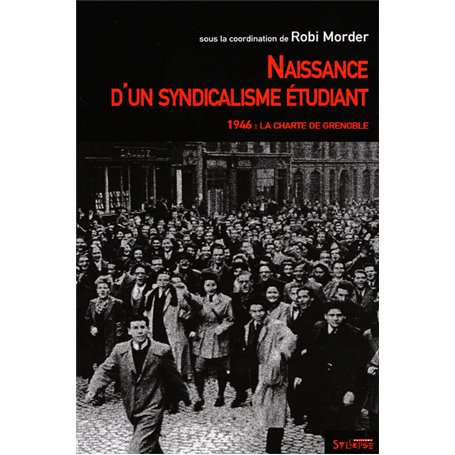 naissance d un syndicalisme etudiant