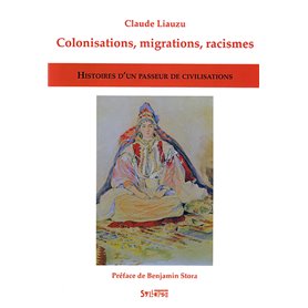 colonisations, migrations, racismes