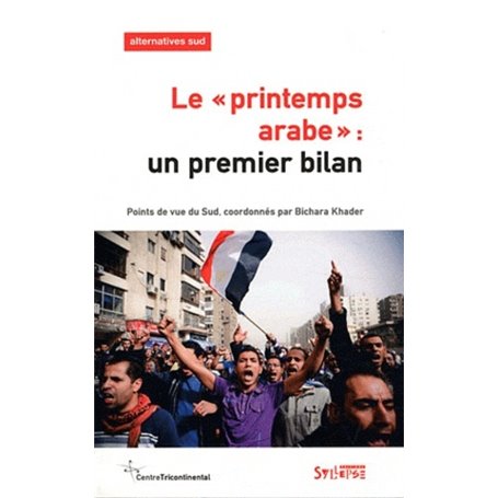 printemps arabe (le) un premier bilan