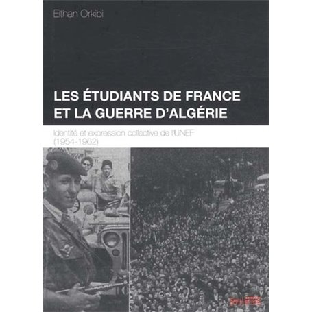 etudiants de france et la guerre d'algerie (les)