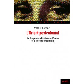 ORIENT POSTCOLONIAL (L')