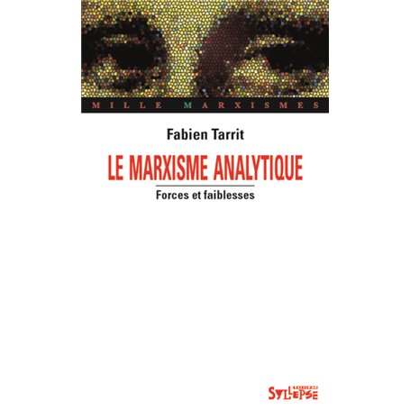 MARXISME ANALYTIQUE (LE)