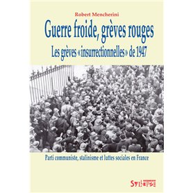 guerre froide, greves rouges