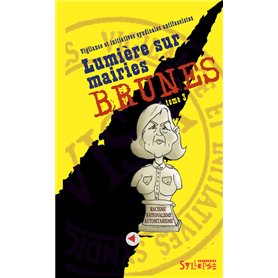 Lumière sur mairies brunes Tome 3