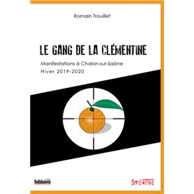 Le Gang de la clémentine