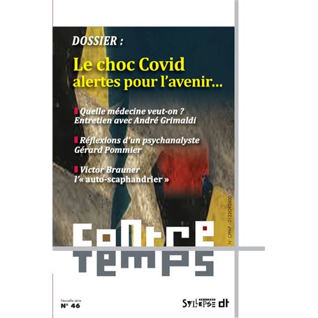 Le choc covid: alertes pour l'avenir