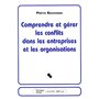 COMPRENDRE ET GERER LES CONFLITS DANS LES ENTREPRISES...