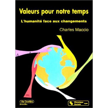 VALEURS POUR NOTRE TEMPS