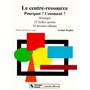 CENTRE-RESSOURCE (LE)