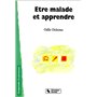 ETRE MALADE ET APPRENDRE