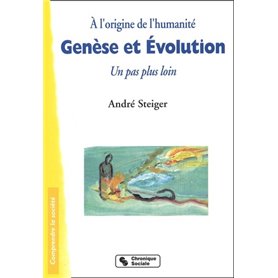 Genèse et évolution à l'origine de l'humanité