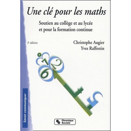 CLE POUR LES MATHS 3EME EDITION