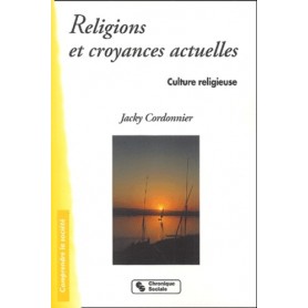 RELIGIONS ET CROYANCES ACTUELLES