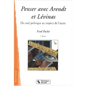 penser avec arendt et levinas