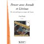 penser avec arendt et levinas