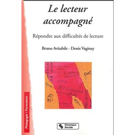 Le lecteur accompagné répondre aux difficultés de lecture