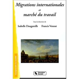 Migrations internationales et marché du travail