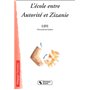 L'école entre autorité et zizanie ou 26 façons de renoncer au dernier mot