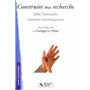 Construire ma recherche Joffre Dumazedier chercheur-accompagnateur