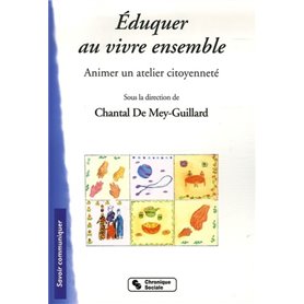 Éduquer au vivre ensemble animer un atelier citoyenneté