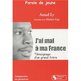 PAROLES DE JEUNE J'AI MAL A MA FRANCE