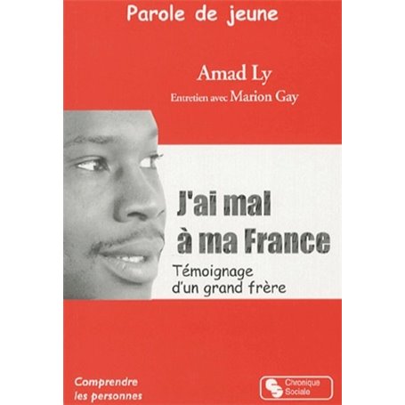 PAROLES DE JEUNE J'AI MAL A MA FRANCE